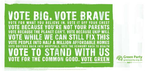 New Green Party Billboard Vote For The Common Good The Green Party