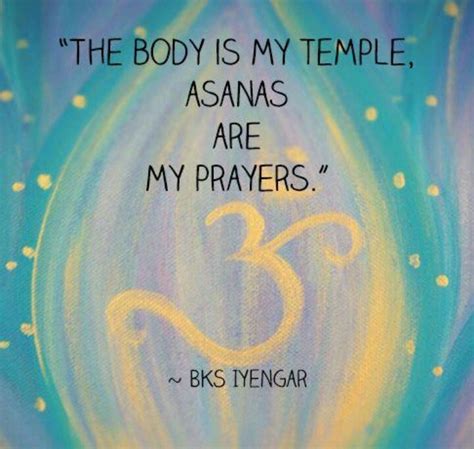 Quotes contained on this page have been double checked for their citations, their accuracy and the impact it will have on our readers. My body is my temple, and asanas are my prayer | Yoga quotes, Yoga breathing, Yoga breathing ...