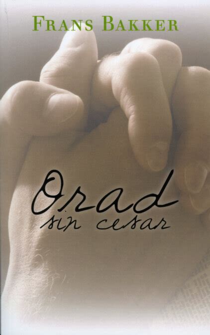 Orad Sin Cesar Logos Bible Software