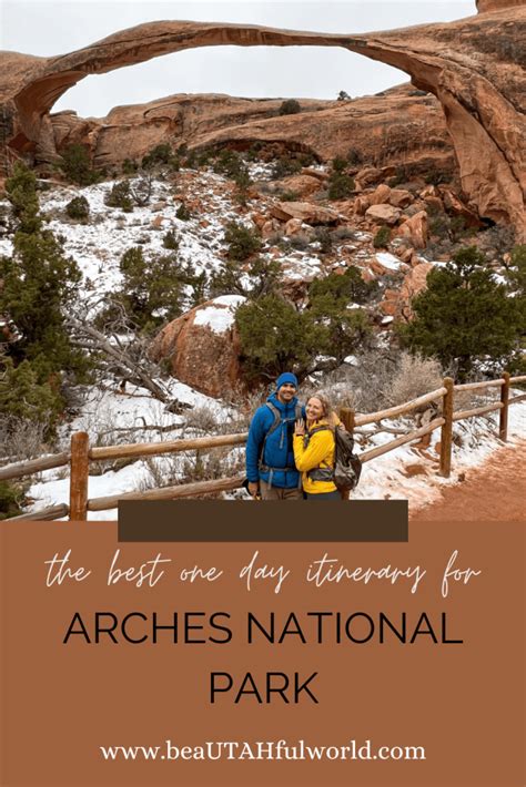The Ultimate Guide To Visiting Arches National Park In One Day Our