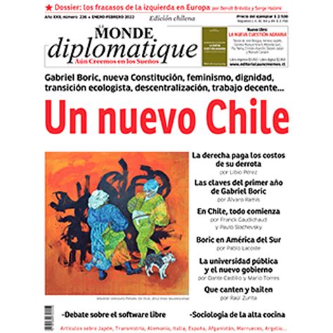 Le Monde Diplomatique 236 (Ene-feb 22) Un Nuevo Chile