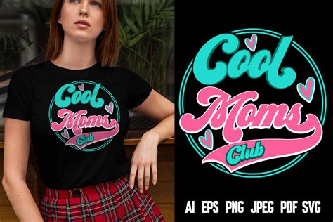 Retro Cool Moms Club Mothers Day T Shirt Graphic By T Shirt Design