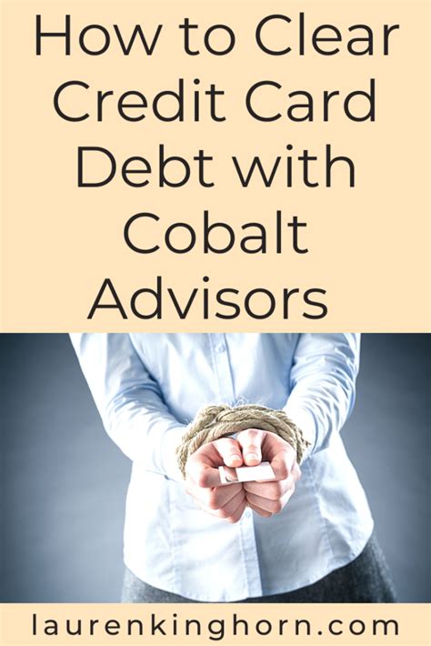 How To Clear Credit Card Debt Cobalt Advisors Lauren Kinghorn