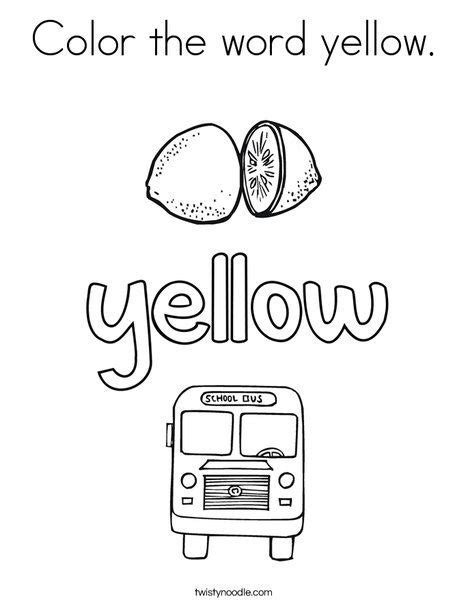 Color The Word Yellow Coloring Page Coloring Pages Color Activities