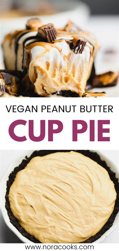 Vegan Peanut Butter Cup Pie Is An Easy Dessert Recipe Thats Ready In