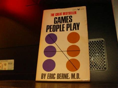 Games People Play The Basic Handbook Of Transactional
