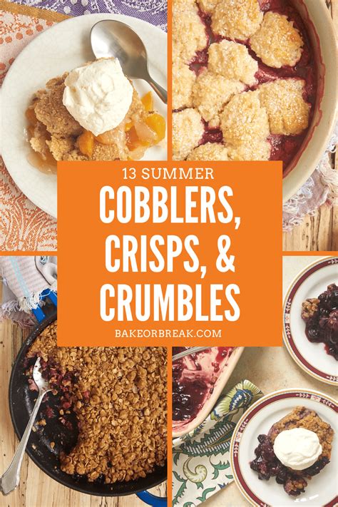 13 Sweet Summer Cobblers Crisps And Crumbles Bake Or Break