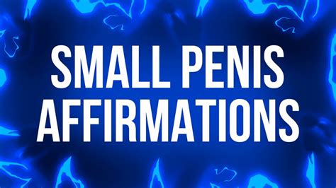 small penis affirmations for tiny dick losers free porn c7 xhamster