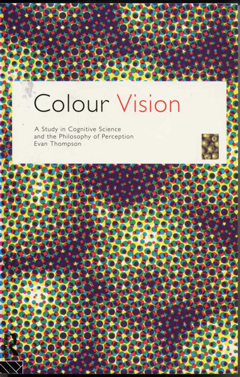 Colour Vision Evan Thompson