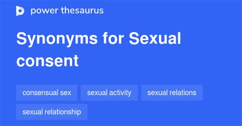 Sexual Consent Synonyms 71 Words And Phrases For Sexual Consent