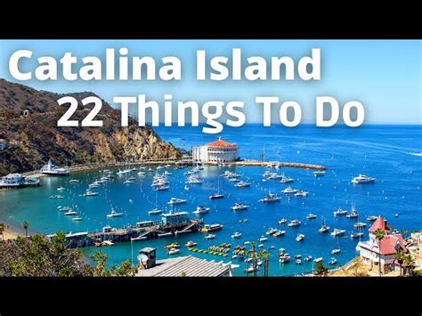 The 22 Best Things To Do In Catalina Island Secret World