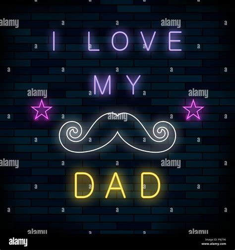 I Love My Dad Colorful Neon Banner Stock Vector Image And Art Alamy