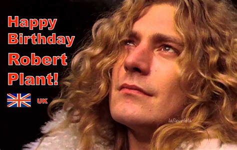 Happy Birthday To Led Zeppelins Legendary Singer Robertplant