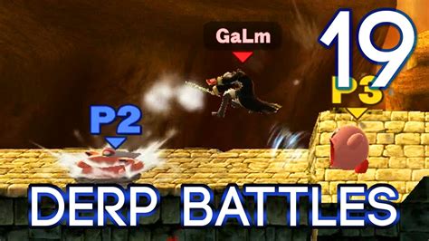 19 Derp Battles Super Smash Bros U W Galm And The Derp Crew 1080p
