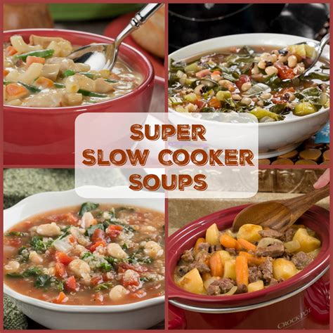 Find healthy, delicious soup recipes for diabetes from the food and nutrition experts at eatingwell. Top 11 Super Slow Cooker Soups | MrFood.com