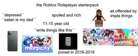 The Roblox Rolepleyer Starter Pack Rstarterpacks Starter Packs Know Your Meme