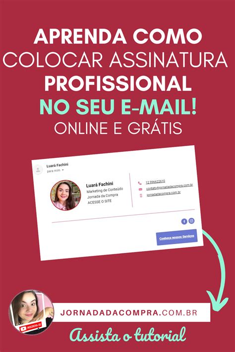 Como Criar Uma ASSINATURA De Email Profissional Online E Gratuita