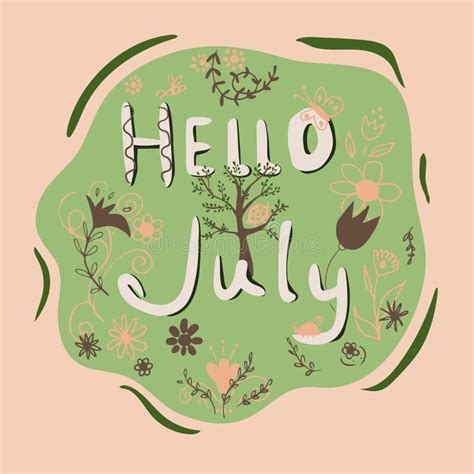 Hello July Phrase Vector Hand Drawn Illustration Stock Vector