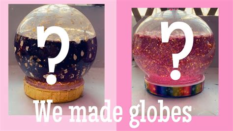 Making Globes Youtube