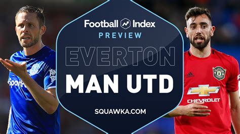 Everton v Man Utd prediction, live stream, TV, team news  Premier League