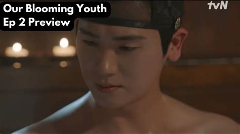 Our Blooming Youth Episode Preview ENG SUB 청춘월담 Park Hyung Sik x Jeon So Nee YouTube
