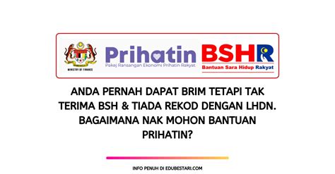 Berita baik buat penerima sediada bantuan serta mereka yang ingin membuat permohonan baru bantuan rakyat 1malaysia (br1m) tahun 2018. Anda Pernah Dapat BRIM Tetapi Tak Terima BSH & Tiada Rekod ...