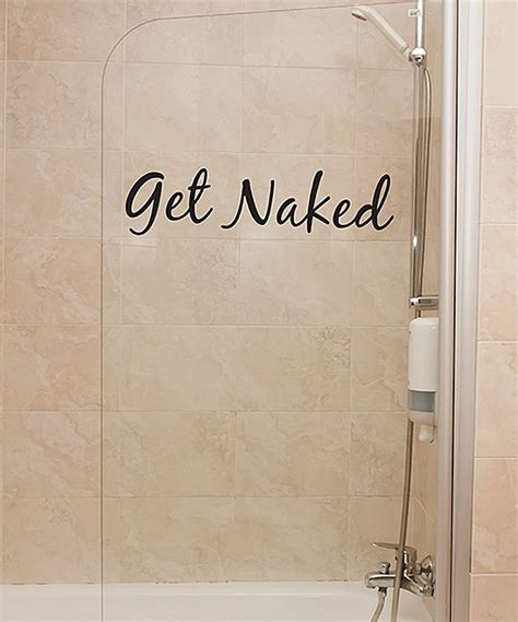 Get Naked Wall Quotes Decal Wall Quotes Decals Wall Decals Zen