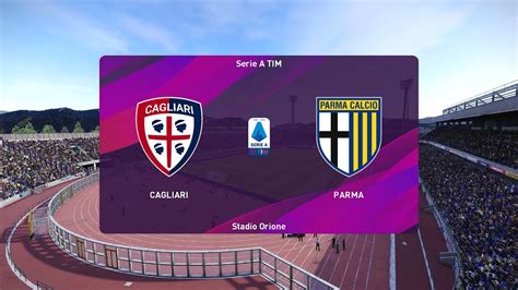 Cagliari vs parma prediction, tips and odds. PES 2020 | Cagliari vs Parma - Serie A Tim | 01/02/2020 ...