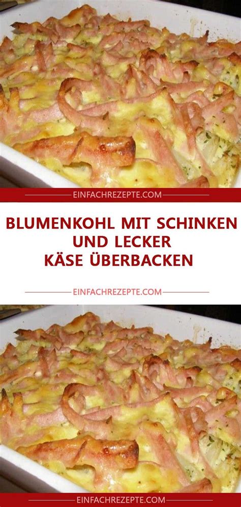 Blumenkohl überbacken mit hackfleisch : Blumenkohl mit Schinken und LECKER Käse überbacken ...