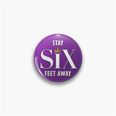 Stay Six Feet Away Pin For Sale By Nish3300 Redbubble