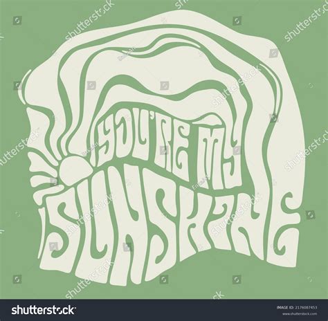 70s Retro Groovy Youre My Sunshne Stock Vector Royalty Free 2176087453 Shutterstock