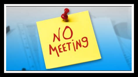 Meeting Cancelled Monday October 26th