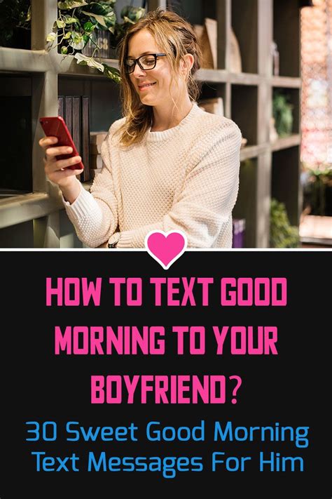 30 Sweet And Cute Good Morning Text Messages For Him Morning Text Messages Good Morning Text