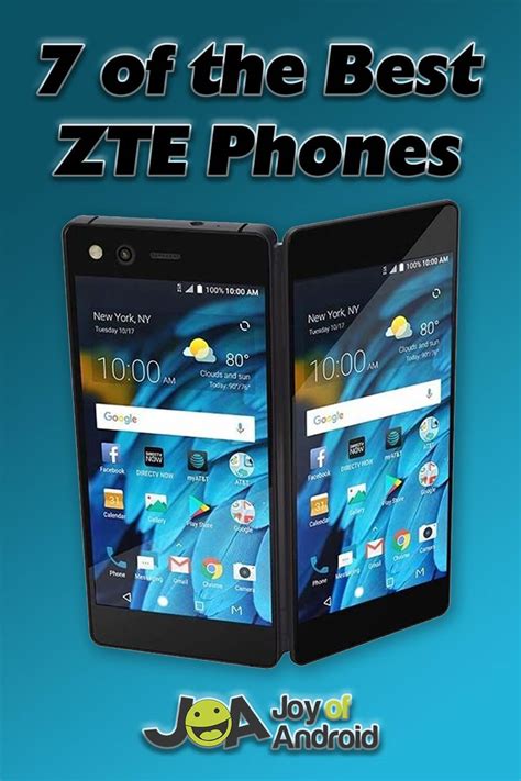 7 Of The Best Zte Phones For 2020