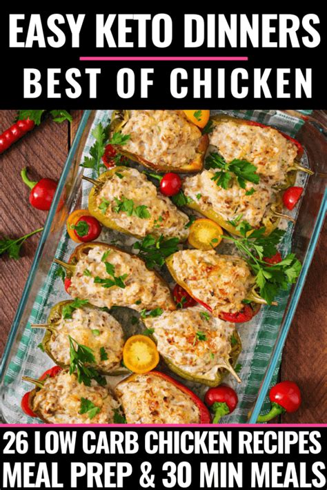 If you've been looking for keto diet recipes for dinner that are quick and easy, the search ends here. 26 Easy Keto Chicken Dinner Recipes Perfect for Meal Prep