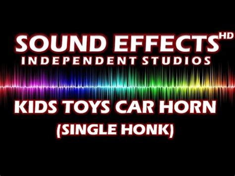 SOUND EFFECT: KIDS TOYS CAR HORN (SINGLE HONK) - YouTube