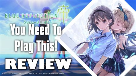 Blue Reflection Second Light Why You Need To Play This Game Youtube