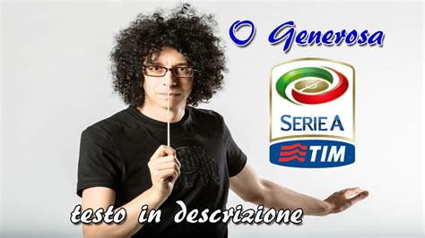 ⚽ lega serie aподлинная учетная запись @seriea_en. O Generosa! - Inno Serie A Tim - Testo in descrizione ...