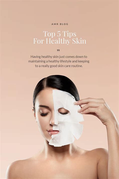 Tips For Healthy Skin Get Flawless Skin By Following These 5 Steps