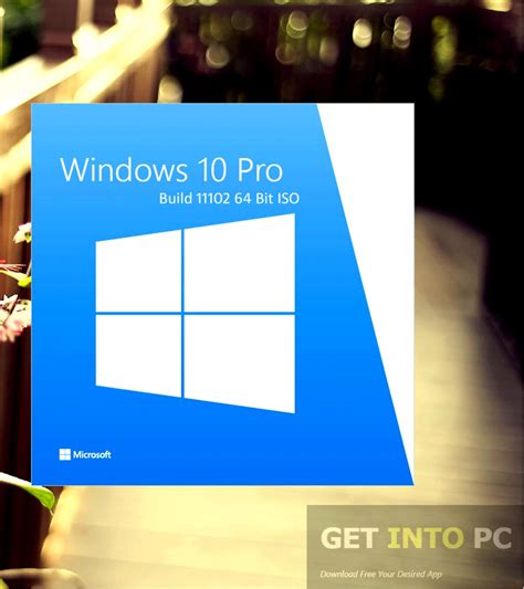 Windows 10 Pro Build 11102 64 Bit Iso Free Download Get Into Pc