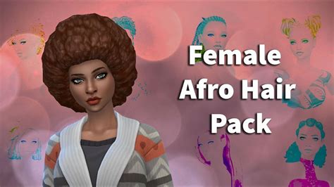 Female Afro Hair Pack Sims 4 Maxis Match Cc Youtube