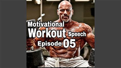 Motivational Workout Speech Ep 05 Youtube