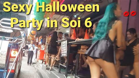 Soi 6 Pattaya Sexy Halloween Party 👻😘 Youtube