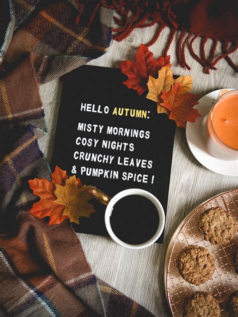 Hello Autumn Misty Mornings Cozy Nights Crunchy Leaves And Pumpkin