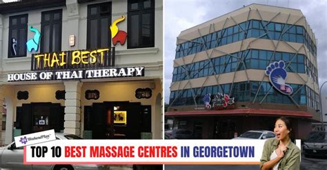 Top 10 Best Massage Centres In Georgetown 2023 Worth It