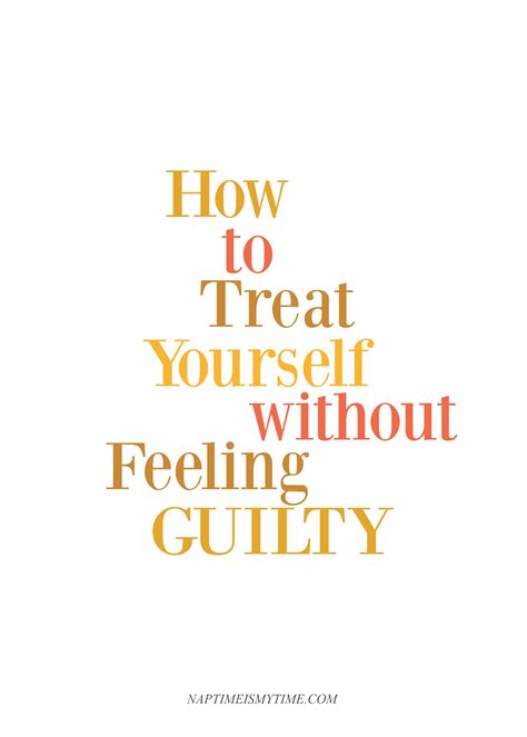 How To Treat Yourself Without Feeling Guilty