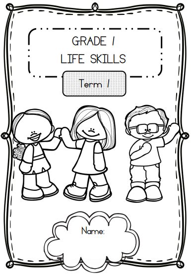 Grade 1 Life Skills Workbook Term 1 Juffrou 911
