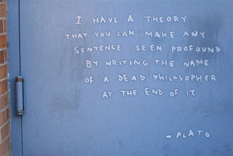 Banksy In Ny Day 8 Fake Plato Quote In Greenpoint