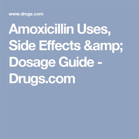 Amoxicillin Uses Side Effects And Dosage Guide Amoxicillin Uses