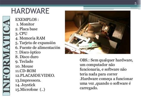 Cite 3 Exemplos De Hardware E Software Novo Exemplo